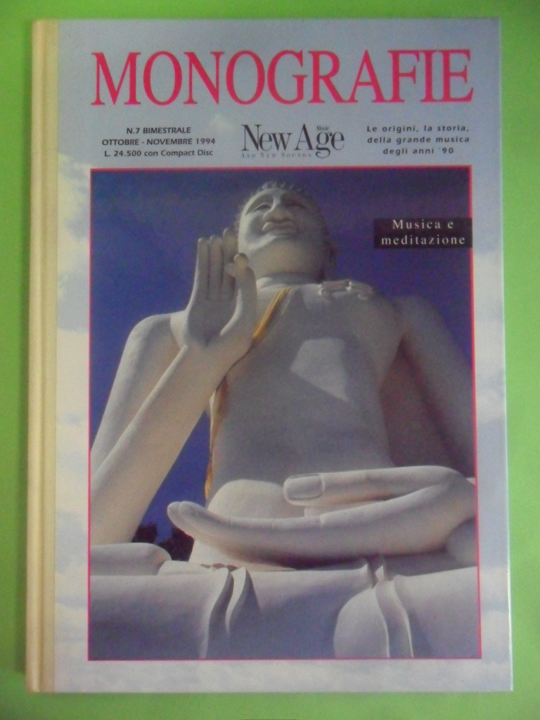monografie new age n 7 ottobre novembre 1994 - musica e meditazione aa.vv