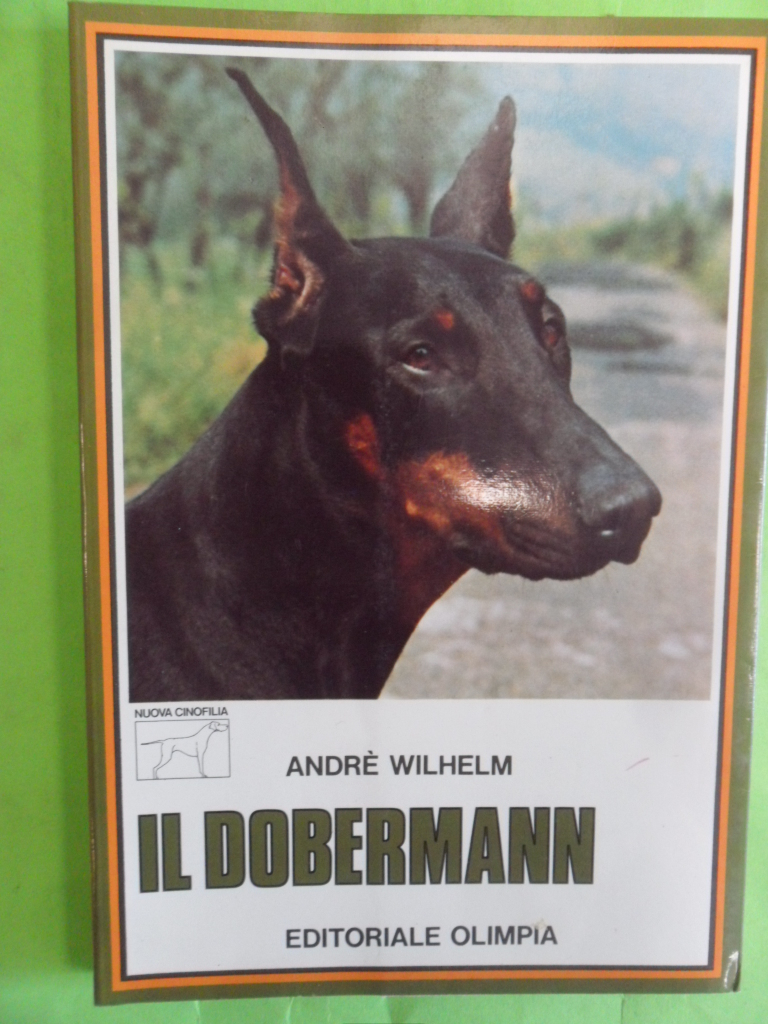 dobermann. nuova cinofilia 1 wilhelm