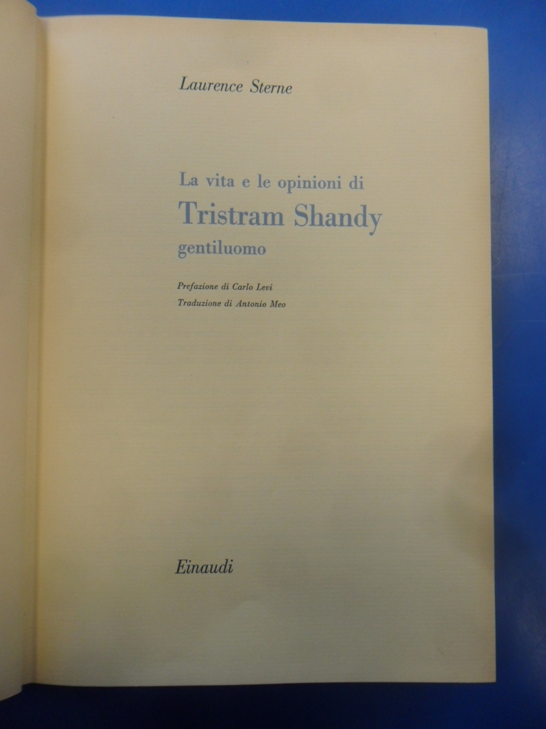 vita e le opinioni di tristram shandy gentiluomo 1ed. 1958 sterne 