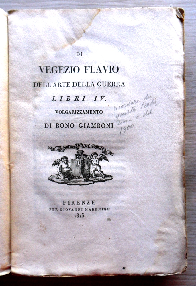 Dell\'arte della guerra libri IV Vegezio Volgarizzamento Giamboni Marenghi 1815 Vegezio Flavio B071HM12LD