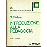 introduzione alla pedagogia (sesta ristampa) mialaret g. B00FFCA64I