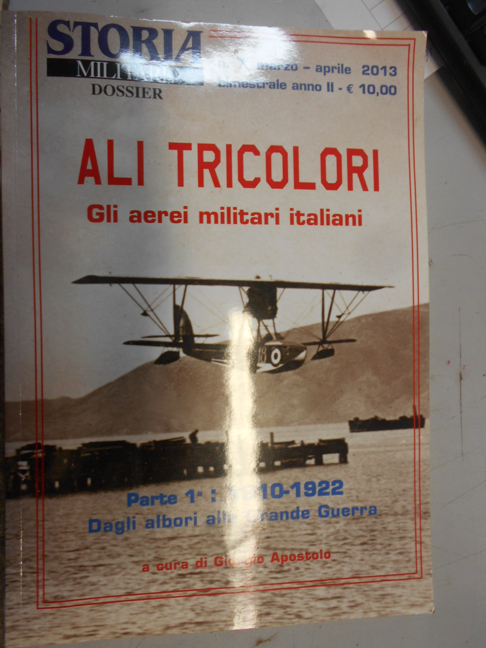 storia militare dossier numero 7 marzo aprile giorgio apostolo