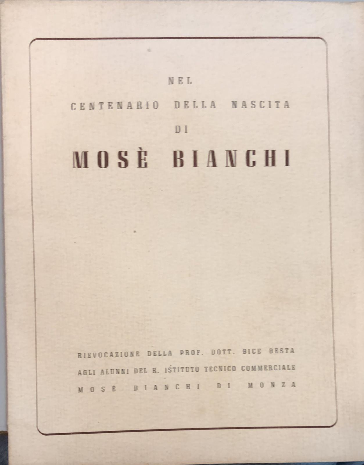 nel centenario della nascita di mose bianchi aa.vv. 