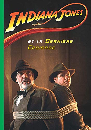indiana jones tome 3  indiana jones et la derniere croisade aavv 2012016529 - Buone condizioni