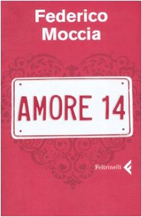 amore 14 moccia federico 8807701944
