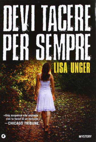 devi tacere per sempre unger 880977132X