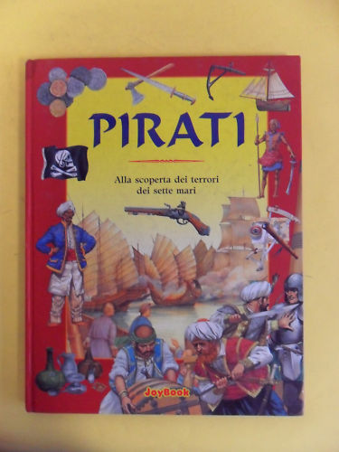 Pirati alla scoperta dei terrori dei sette mari steele 9788818019674