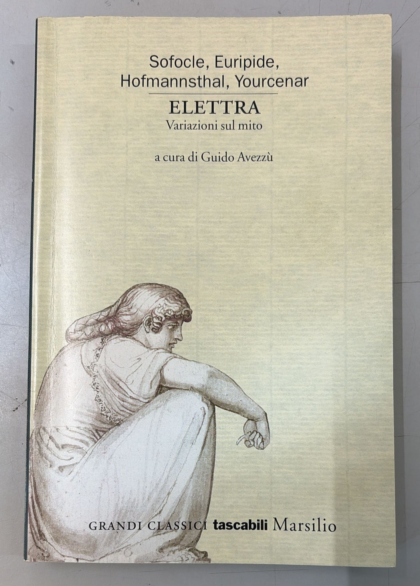 Elettra variazioni sul mito Sofocle/Euripide/Yourcenar aav 8831780514