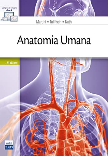 anatomia umana 7ed Martini/Tallitsch/Nath 8833190250 - Ottime condizioni