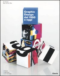 graphic design dal 1950 a oggi ediz illustrata Bos Elly 8837076541