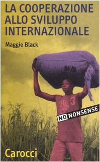 cooperazione allo sviluppo internazionale black maggie 884302695X