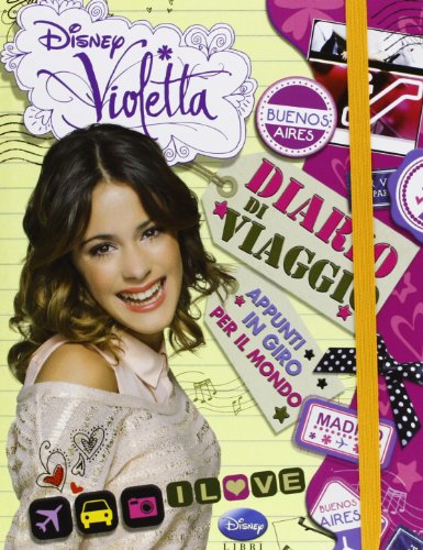 violetta diario di viaggio violetta 9788852217135