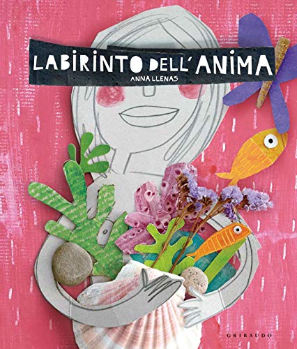 labirinto dell\'anima ediz a colori llenas anna 8858024982