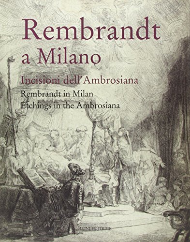 rembrandt a milano incisioni dell\' ambrosiana Catalogo Della Mostra 8874351399 - Buone condizioni