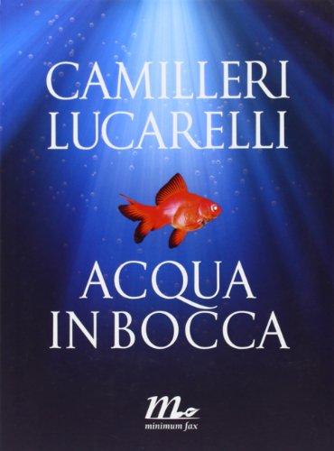 acqua in bocca Camilleri lucarelli B013VLCDLS