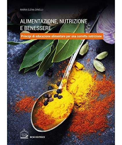 alimentazione nutrizione e benessere Dinelli 8885278450