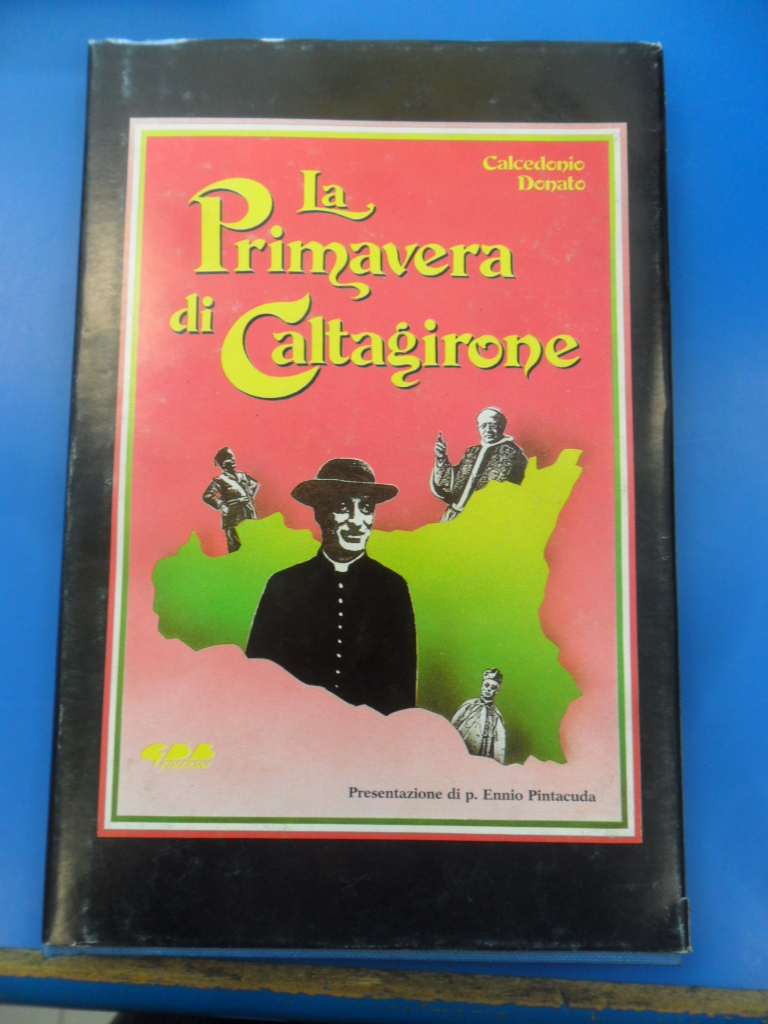 primavera di caltagirone partito popolare donato calcedonio 9788886399265