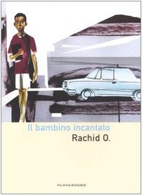 bambino incantato Rachid O. 8889113162